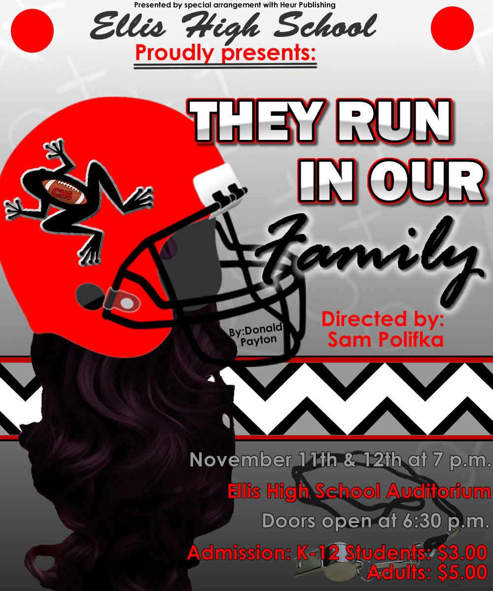 Ellis High to perform ‘They Run in Our Family’ this weekend