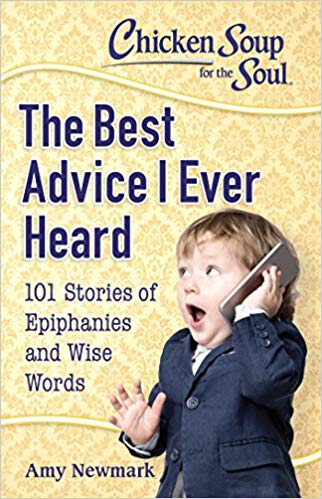 Winners:  Chicken Soup for the Soul book “The Best Advice I Ever Heard” with 99 KZ Country